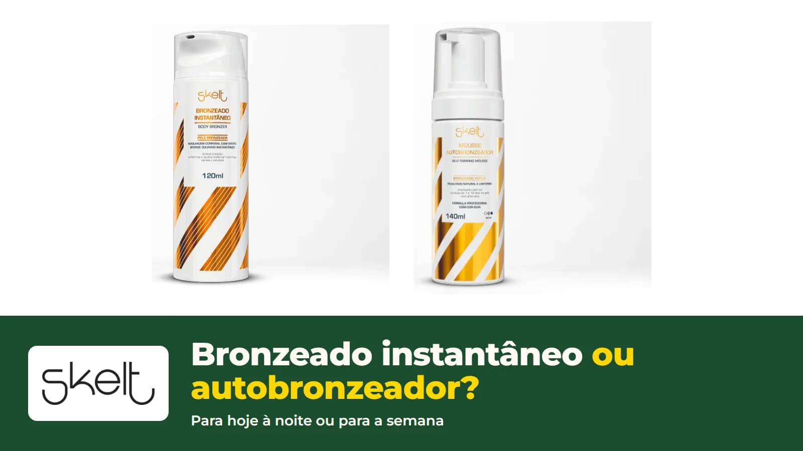 Frasco do Bronzeado Instantâneo Skelt de 120 ml e o logo da loja, com o título Bronzeado instantâneo ou autobronzeador: qual usar