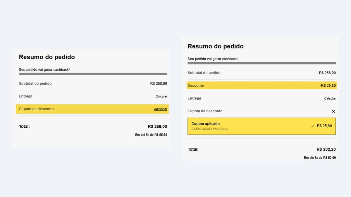 Montagem do resumo do pedido da Cléa Store: antes, com o campo Cupom de desconto, e depois, com o CSEMCASACOMCECILIA aplicado e o desconto de R$ 25,80