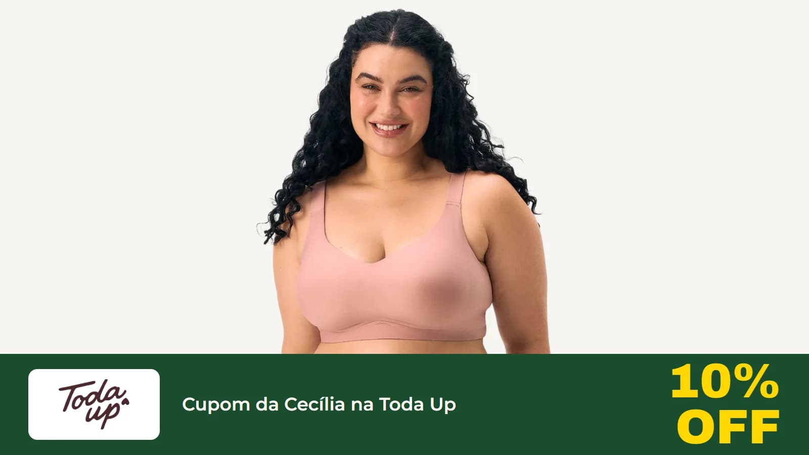 Modelo com o Sutiã Comfort Up rosa da Toda Up, com o logo da loja e o desconto de 10% do cupom da Cecília